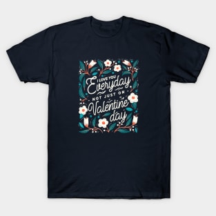 Valentine gift | valentine typography T-Shirt